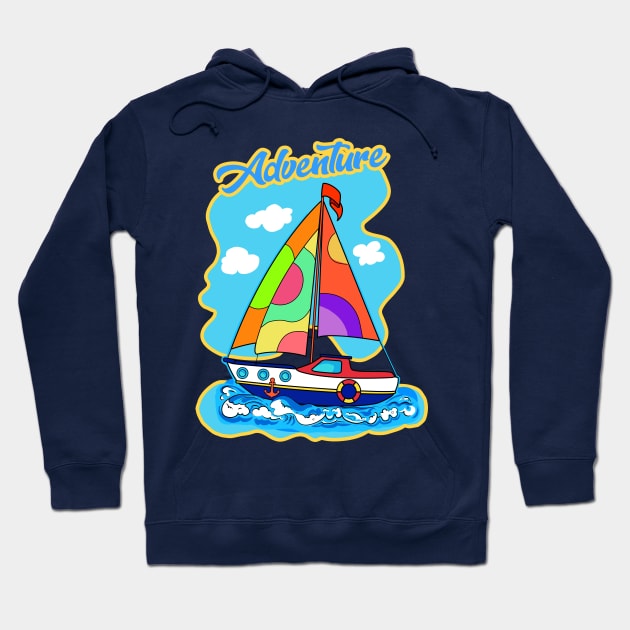 Adventure. Summer Travel in a boat with sails, Beautiful Sea, Sky, blue boat with sail illustration. Gifts for boy. Cartoon, cute ship Hoodie by sofiartmedia